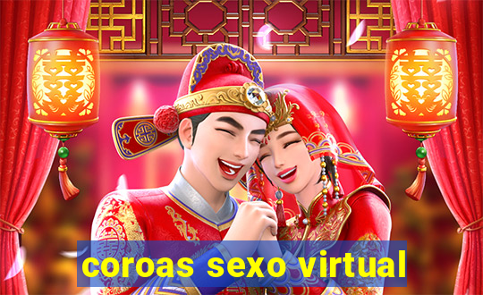 coroas sexo virtual